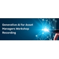 Generative AI for Asset Managers Workshop Recording – Predictnow – Dr. Ernest Chan